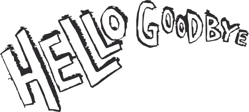 Say Hello Goodbye PNG Text Image